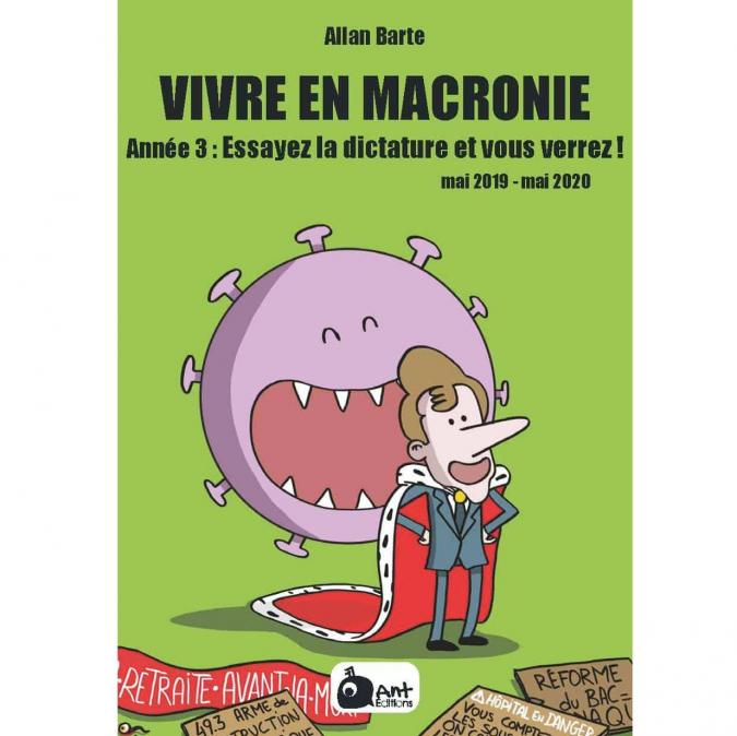 Ant Editions - Vivre en Macronie T3 - Livre - 12 ans et plus