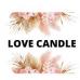 LOVE CANDLE - Fabrication maison bougies , fondants entre autre, cire 100% végétale , parfum de grasse, bio