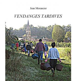Jean-morancier - Vendanges Tardives - e-book en pdf